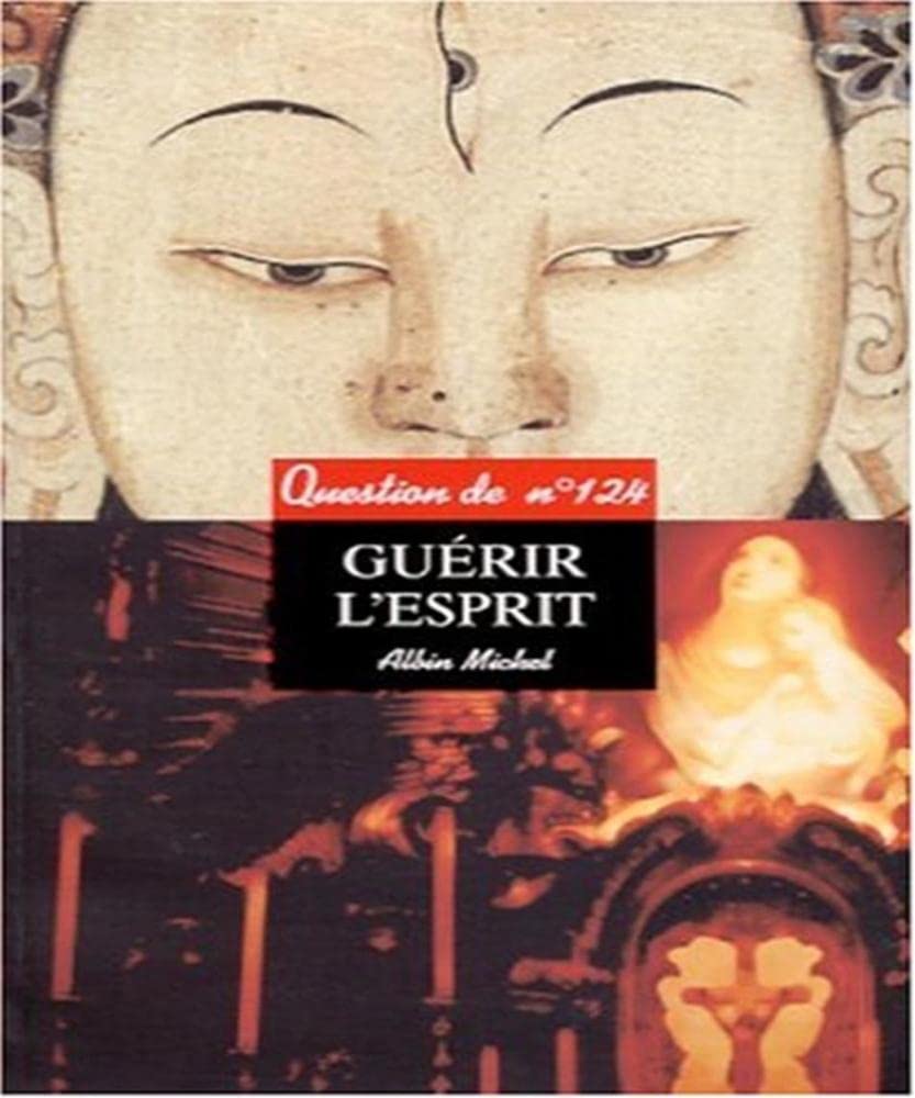 Guerir L'Esprit. Le Colloque de Bodhgaya Social Sciences