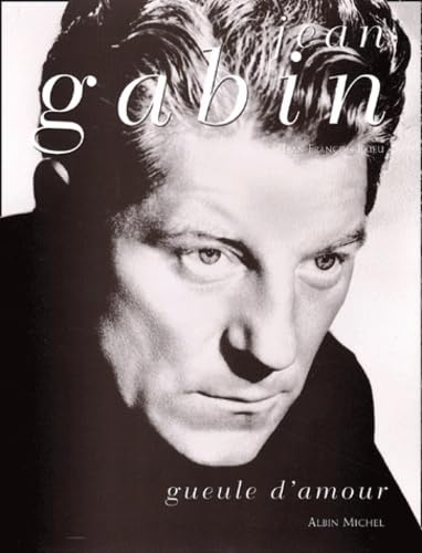 Jean Gabin: Gueule d'amour Memories