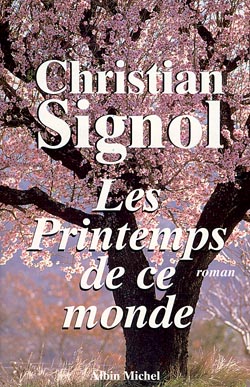 Ce que vivent les hommes. Vol. 2. Les printemps de ce monde Action & Adventure