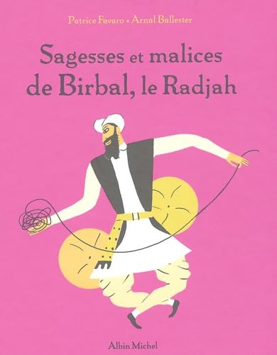 Sagesse Et Malices de Birbal, Le Radjah Novels & Short Stories