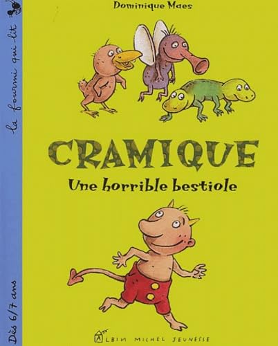 Cramique : Une Horrible Bestiole Books