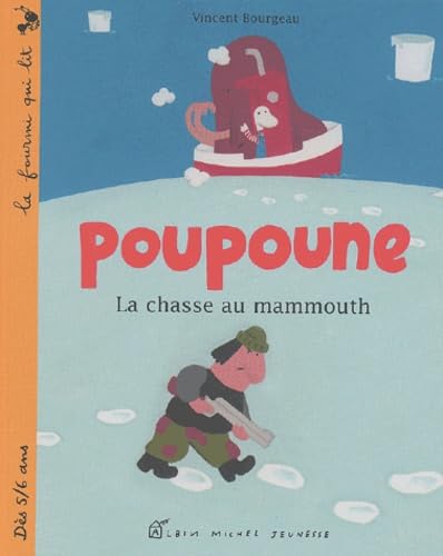 Poupoune. La Chasse Au Mammouth Books