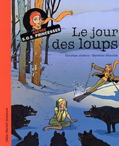 Agence SOS Princesse : Le jour des loups Books