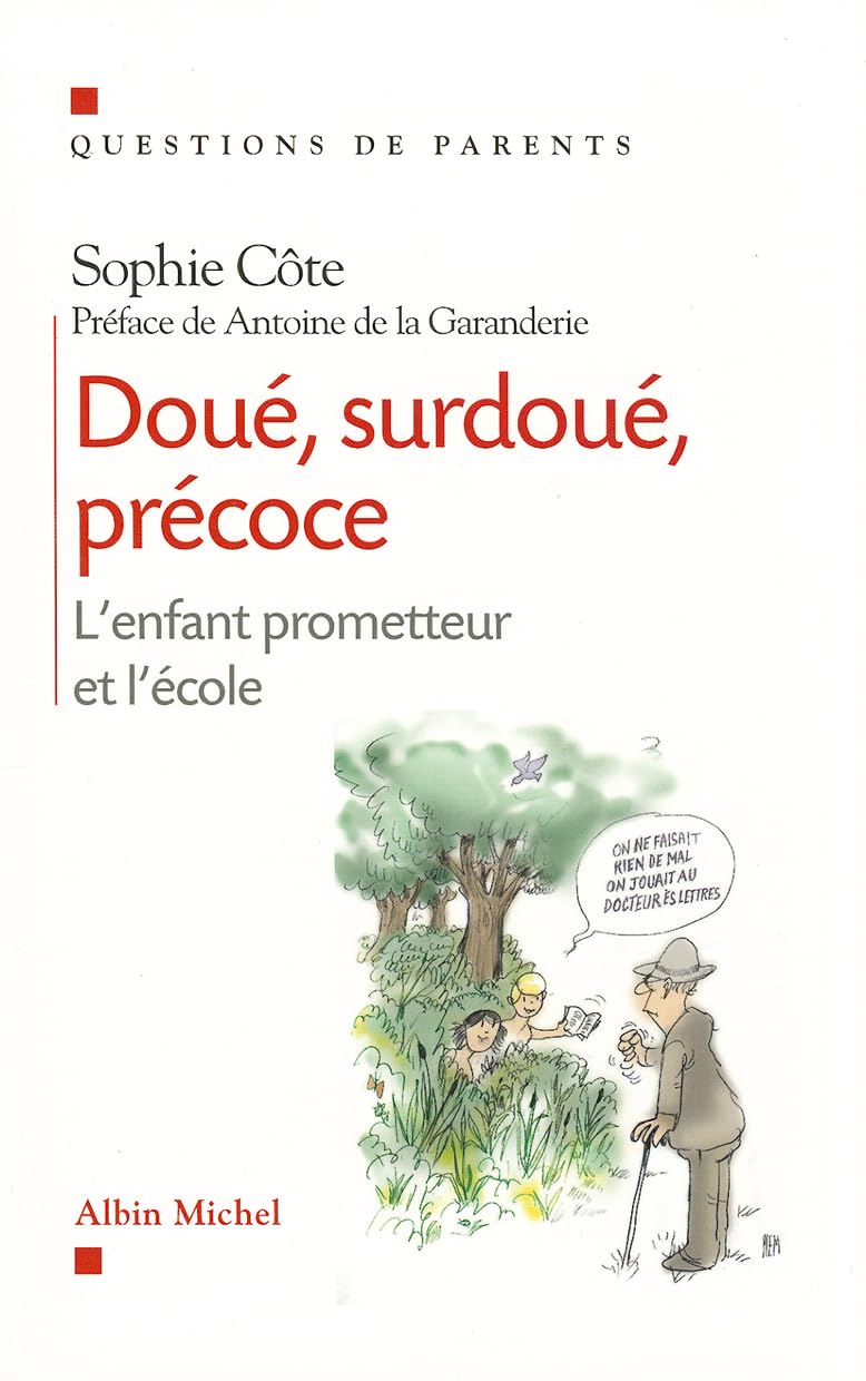 Doue, Surdoue, Precoce: L'enfant prometteur et l'école Social Sciences