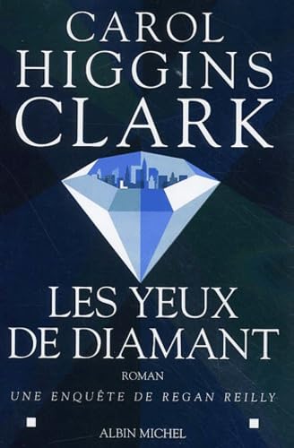 Yeux de Diamant (Les): Une enquête de Regan Reilly Contemporary literature
