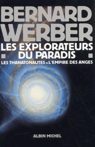 Coffret en 2 volumes : Tome 1, Les Thanatonautes ; Tome 2, L'Empire des Anges Books