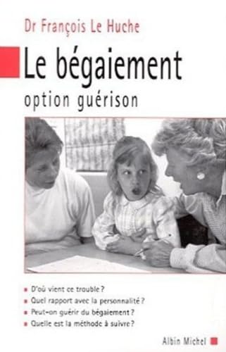 Le bégaiement.: Option guérison Books