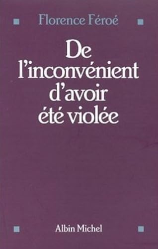 de L'Inconvenient D'Avoir Ete Violee Social Sciences