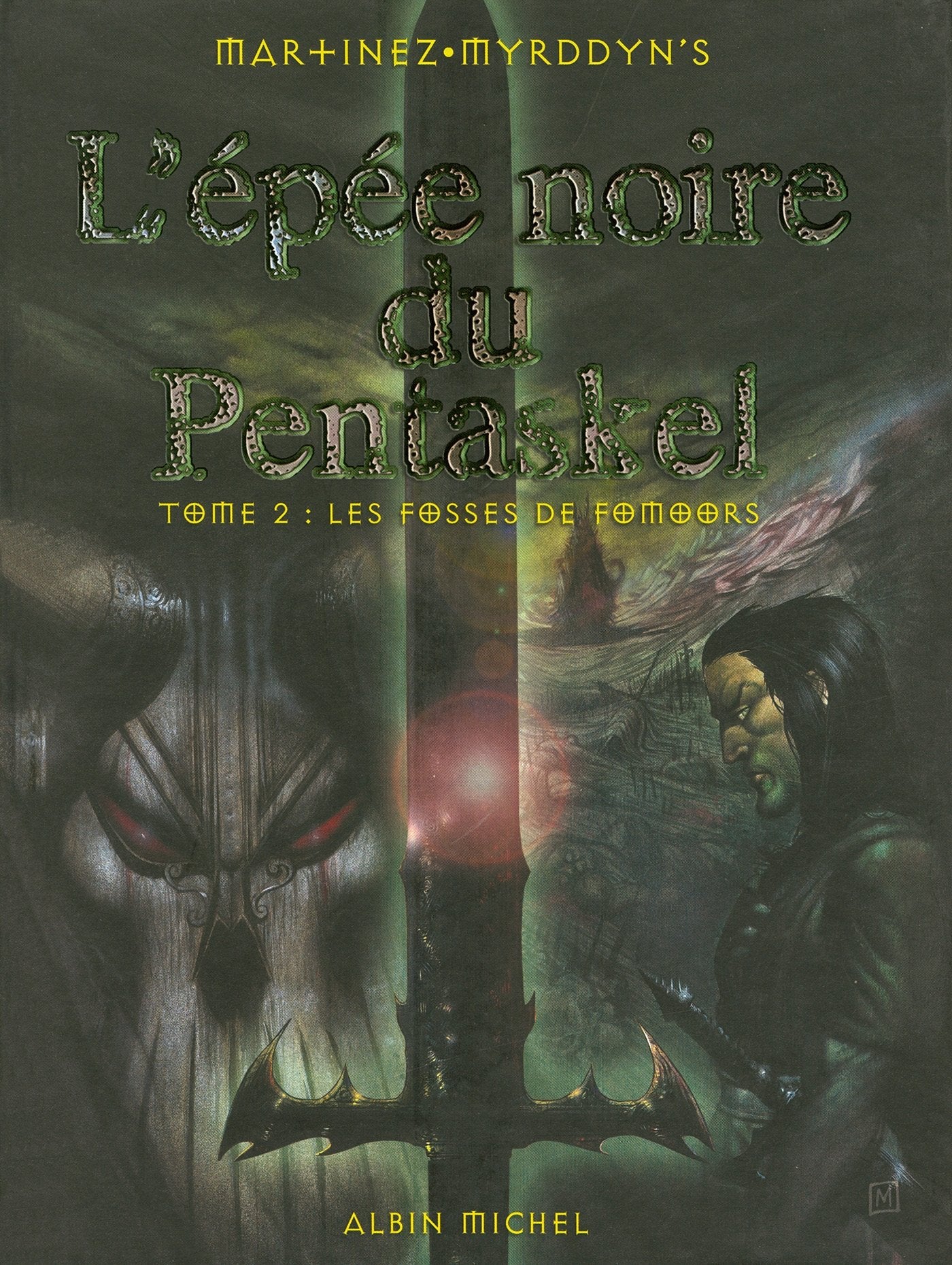 L'épée Noire du Pentaskel - Tome 02: Les fosses de Fomoors Manga