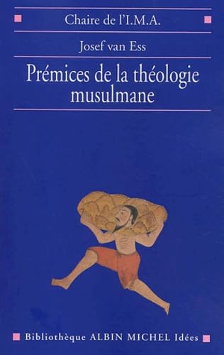 Premices de La Theologie Musulmane Learning & Reference