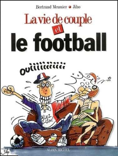 La Vie de Couple et le football Manga