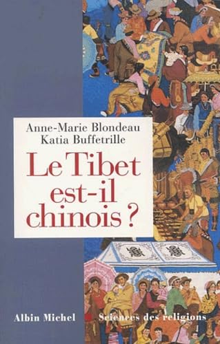 Tibet Est-Il Chinois ? (Le): Réponses à cent questions chinoises Learning & Reference