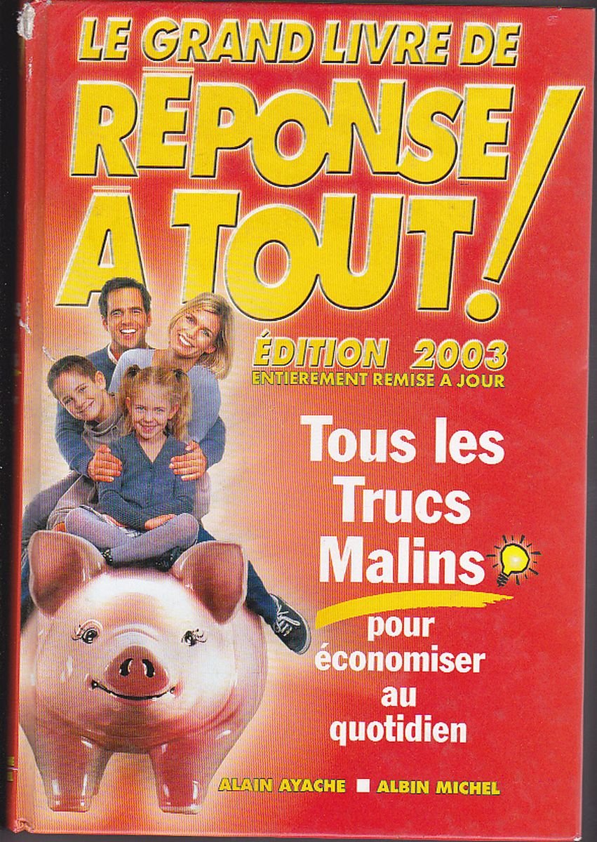 Le Grand Livre de Réponse à tout 2003 book