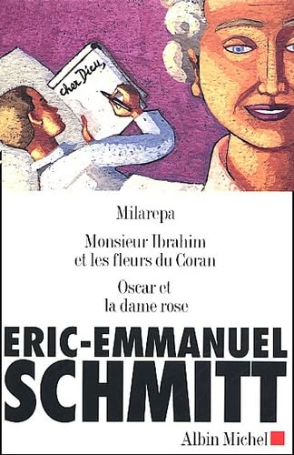 Eric-Emmanuel Schmitt Coffret 3 Volumes : Milarepa. Monsieur Ibrahim Et Les Fleurs Du Coran. Oscar Et La Dame Rose Books