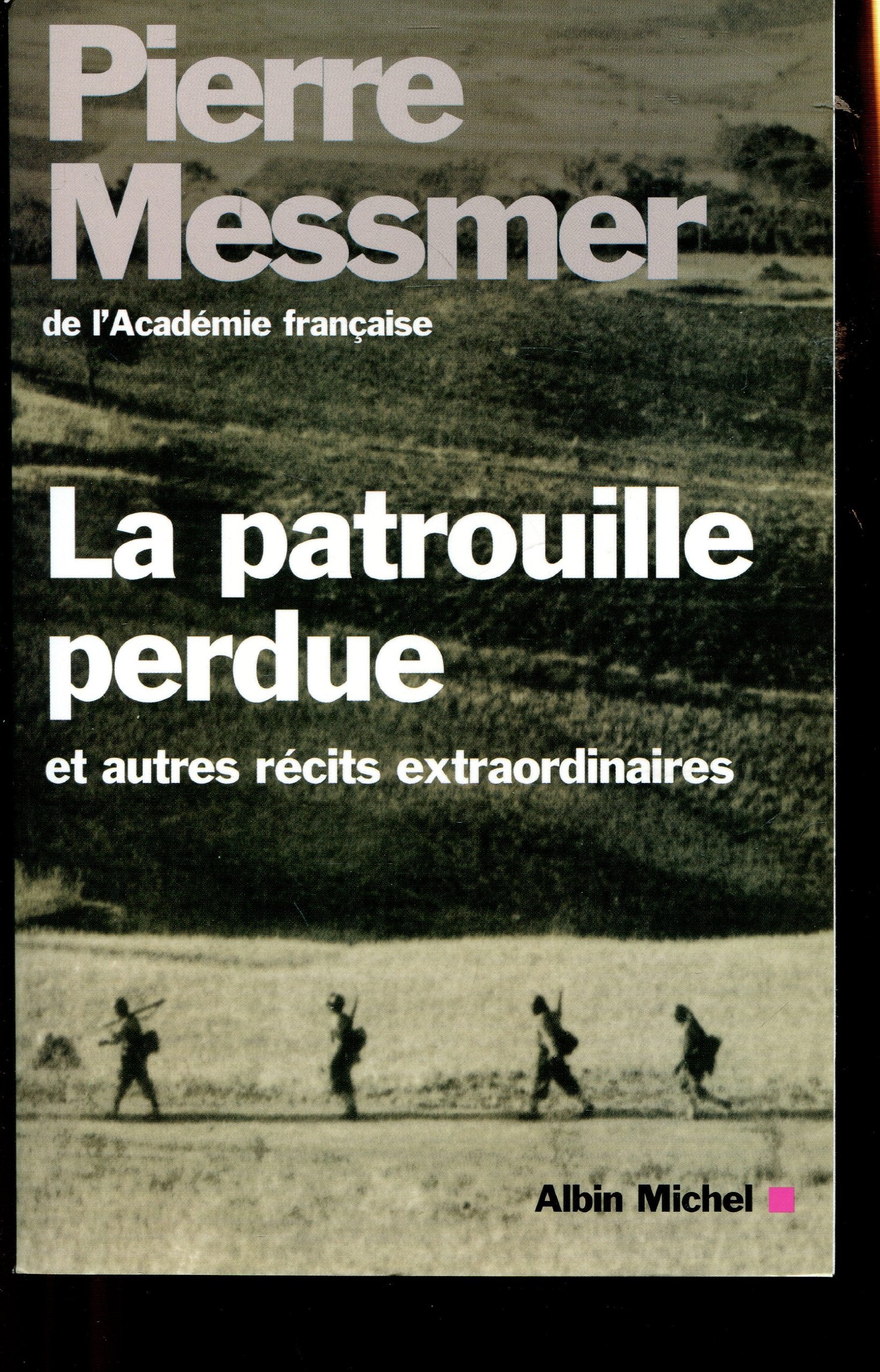 La Patrouille Perdue Et Autres Recits Extraordinaires Books