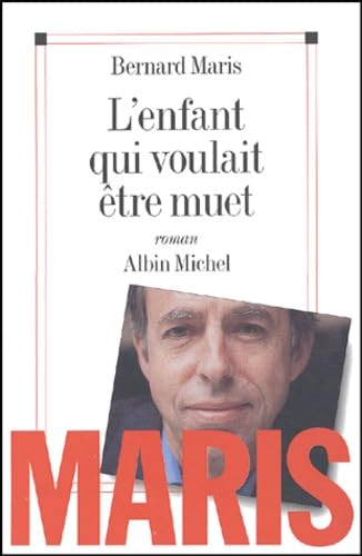 L'Enfant qui voulait être muet Contemporary literature