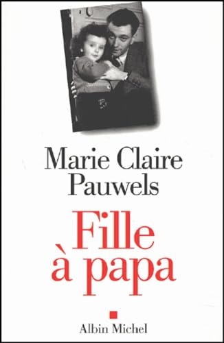 Fille a Papa Contemporary literature