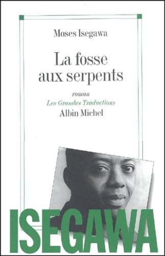 Fosse Aux Serpents (La) Contemporary literature