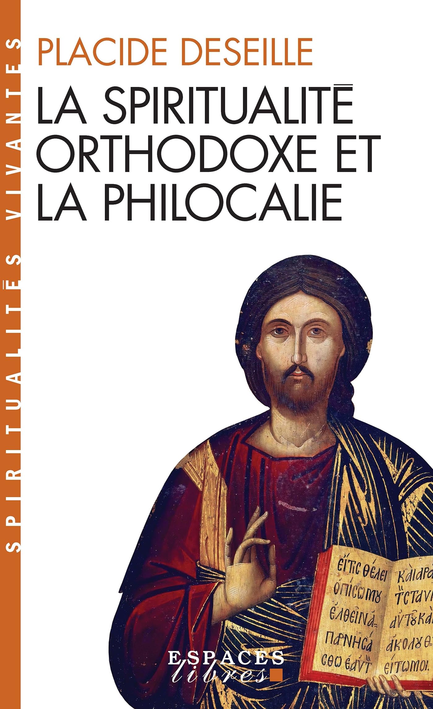 Spiritualite Orthodoxe Et La Philocalie (La) Social Sciences