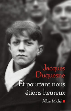 Et pourtant nous étions heureux Contemporary literature