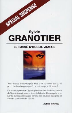 Le passé n'oublie jamais Contemporary literature