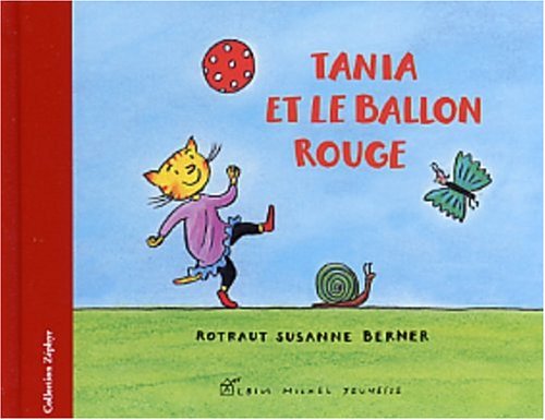 Tania Et Le Ballon Rouge Books