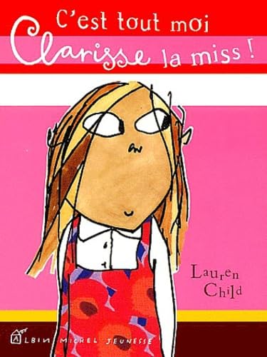 C'est tout moi, Clarisse la miss Books