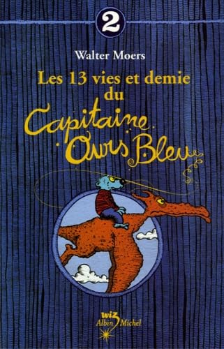Les 13 vies et demie du capitaine ours bleu, tome 2 Books