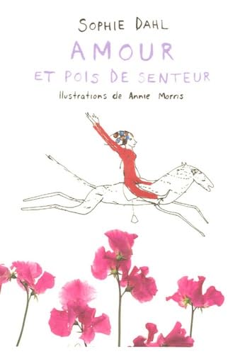 Amour et pois de senteur book