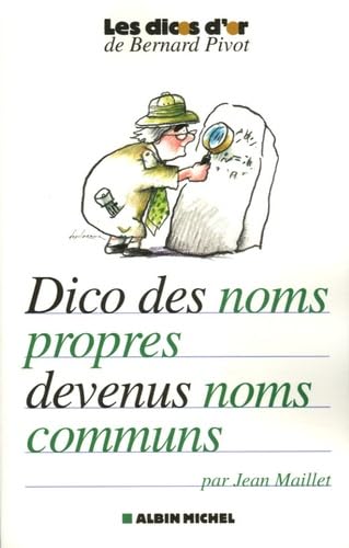 Dictionnaire des noms propres devenus noms communs Contemporary literature