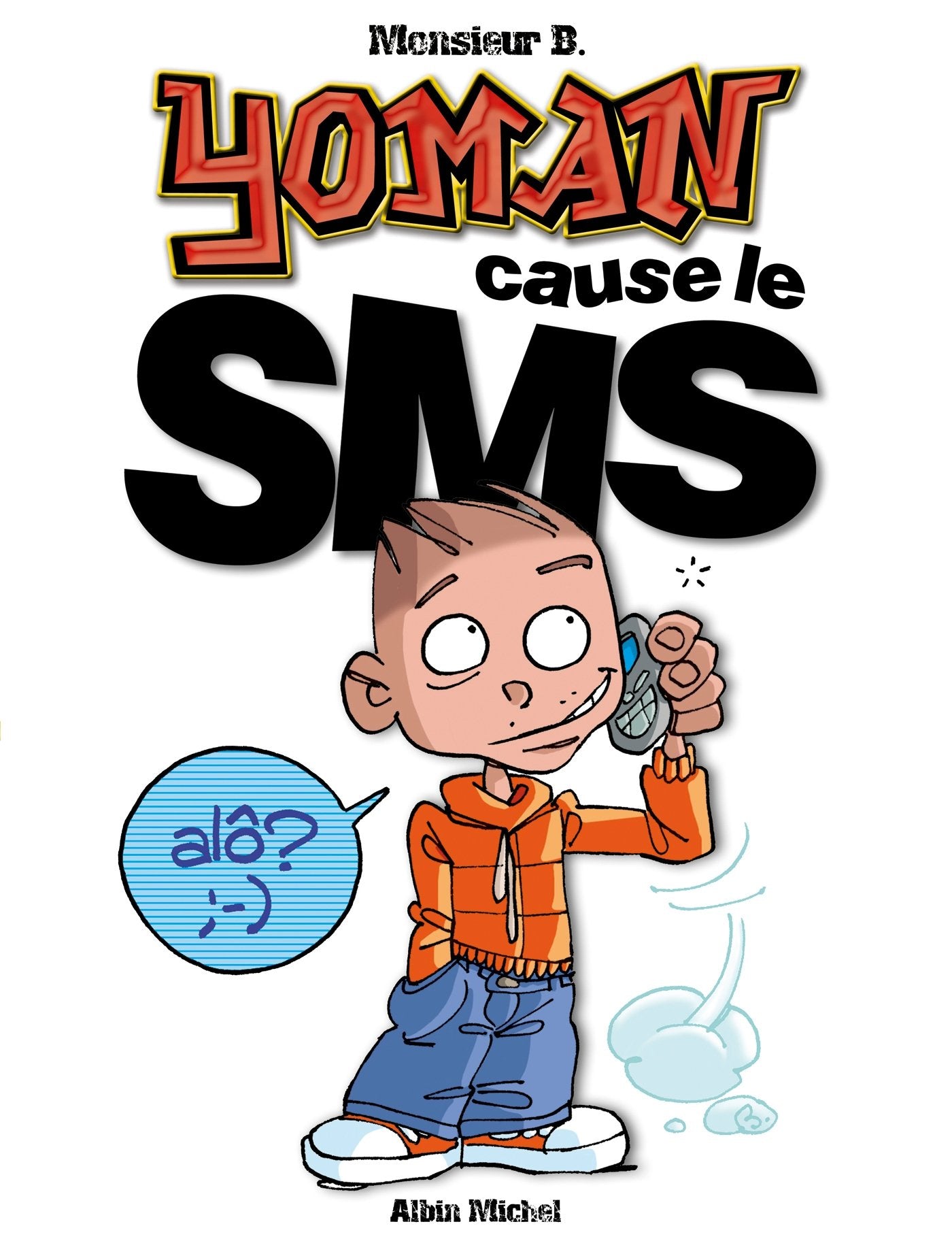 Yoman - Tome 04: Cause le SMS Manga