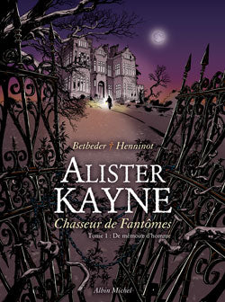 Alister Kayne, chasseur de fantômes. Vol. 1. De mémoire d'homme Manga