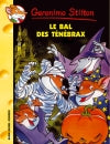 Geronimo Stilton. Vol. 23. Le bal des Ténébrax Contemporary literature Books