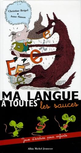 Ma langue à toutes les sauces : Jeux d'écriture pour enfants Novels & Short Stories