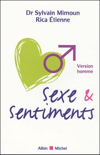Sexe et Sentiments : Version homme Books