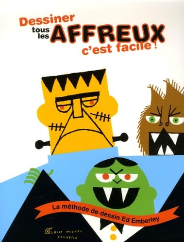 Dessiner tous les affreux c'est facile ! Books