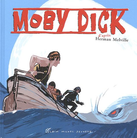 Moby Dick: D'après Herman Melville book