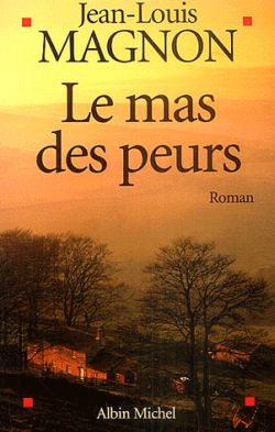 Le mas des peurs Contemporary literature