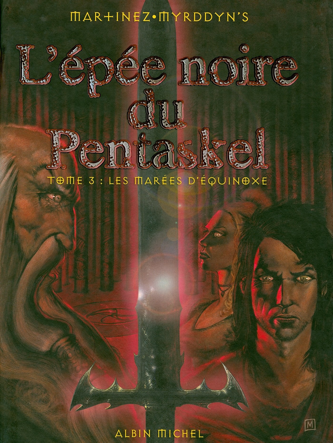 L'Épée noire du Pentaskel, tome 3 : Les Marées d'Equinoxe book