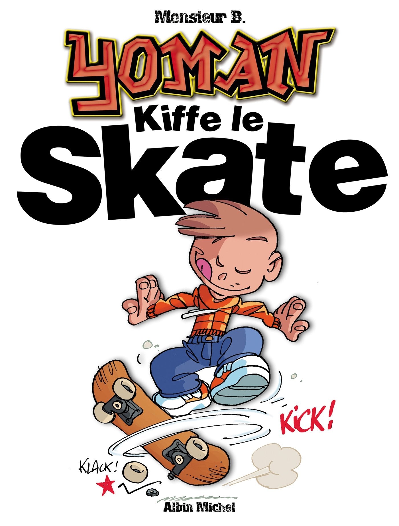 Yoman - Tome 05: Kiffe le skate Manga