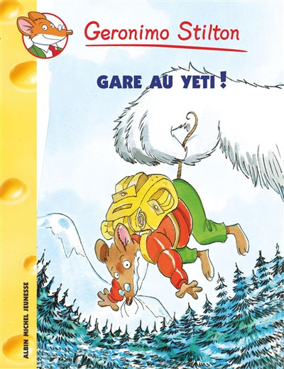 Product Image: Geronimo Stilton. Vol. 13. Gare au yéti !