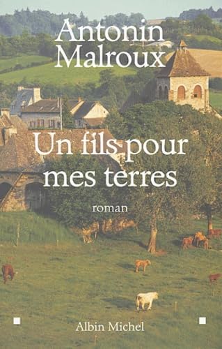 Fils Pour Mes Terres (Un) Contemporary literature