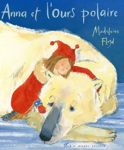 Anna et l'ours polaire Books