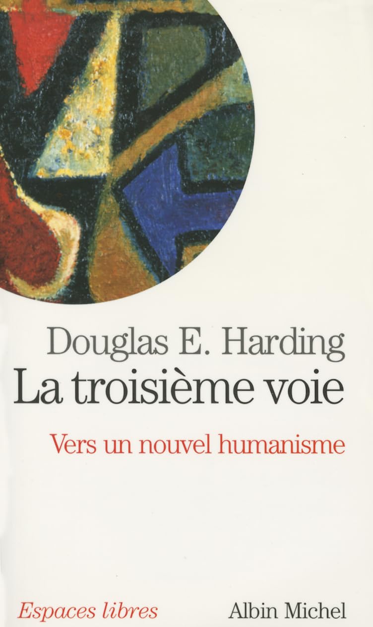 La troisième voie : Vers un nouvel humanisme book