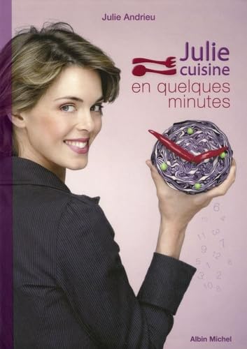 Julie cuisine en quelques minutes Books