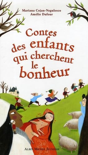 Contes des enfants qui cherchent le bonheur Books