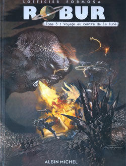 Robur. Vol. 3. Voyage au centre de la Lune Manga
