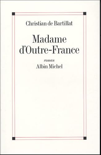 Madame d'Outre-France book