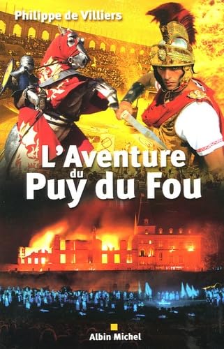 L'Aventure du Puy du Fou book