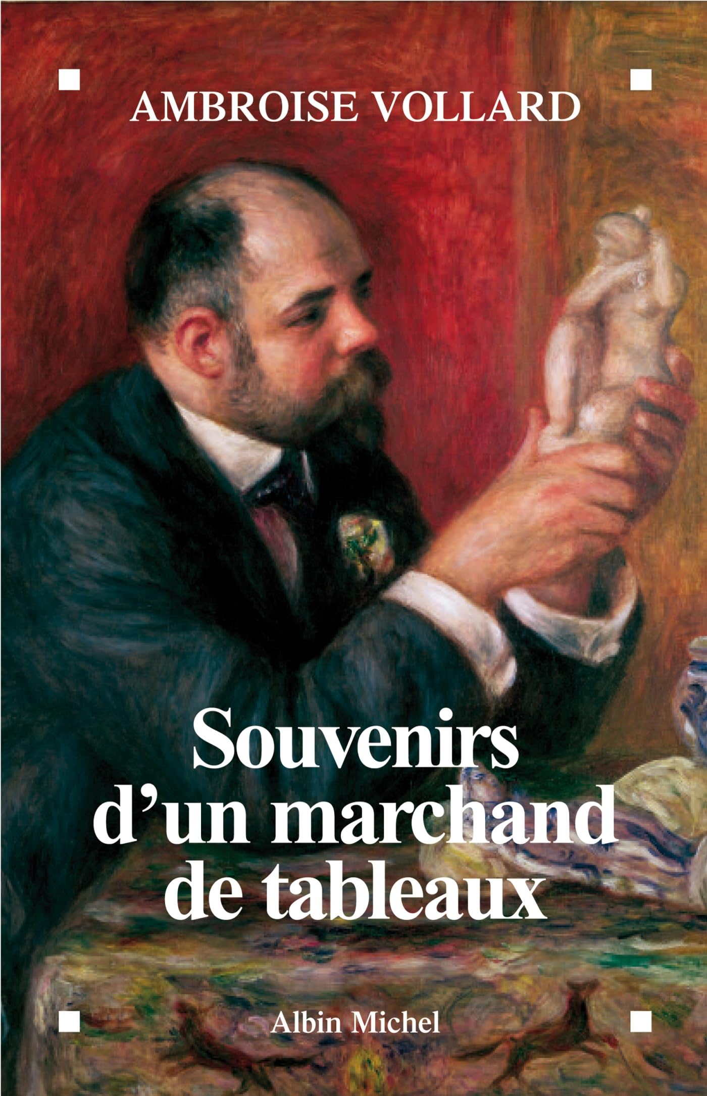 Souvenirs d'un marchand de tableaux book